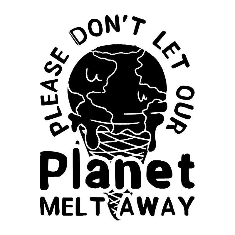 Please Don't Let Our Environment Climate Activist
