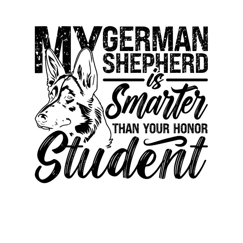 My German Shepherd Is Doggy German Shepherd Lover
