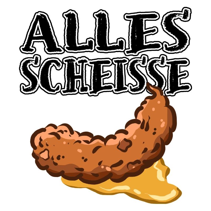 Alles kacke