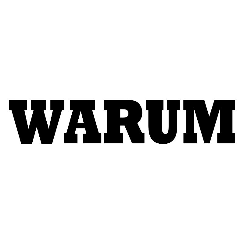 Warum