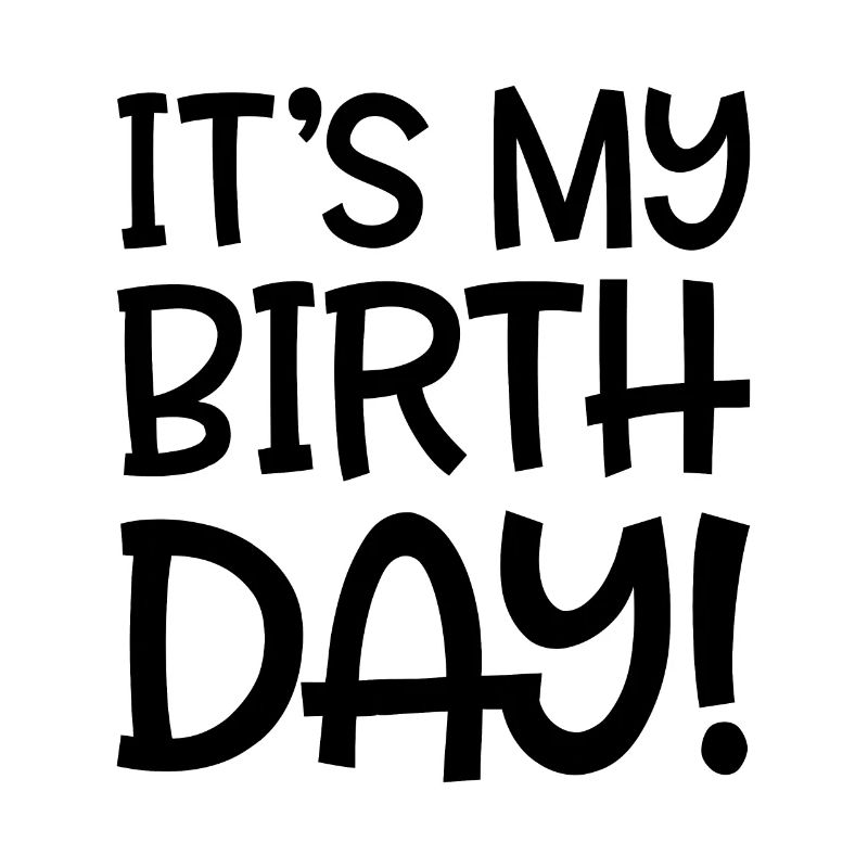 c'est mon anniversaire