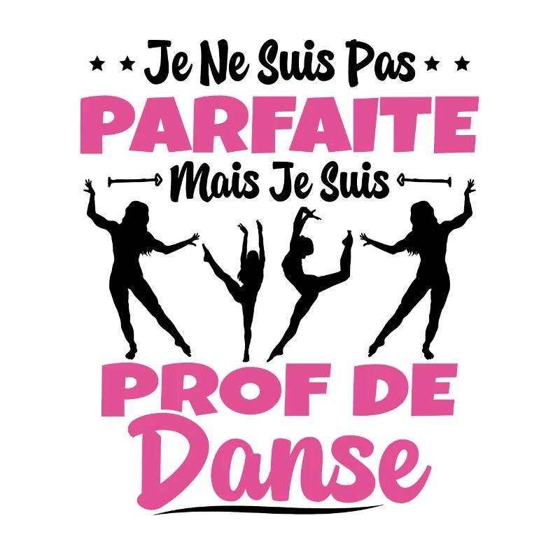 Femme Pas Parfaite Mais Prof De Danse Professeure