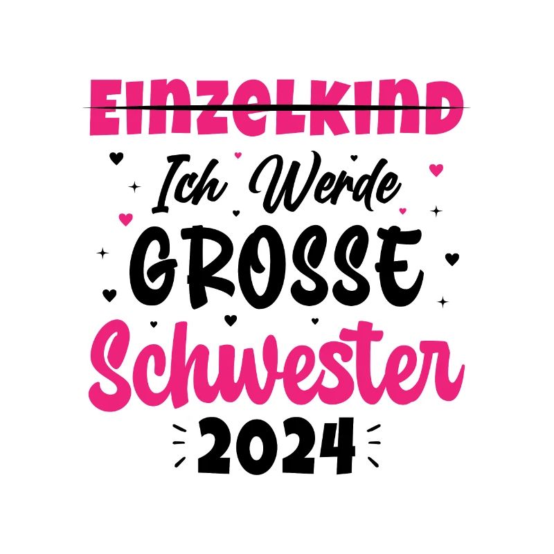 Ich Werde Eine Große Schwester 2024