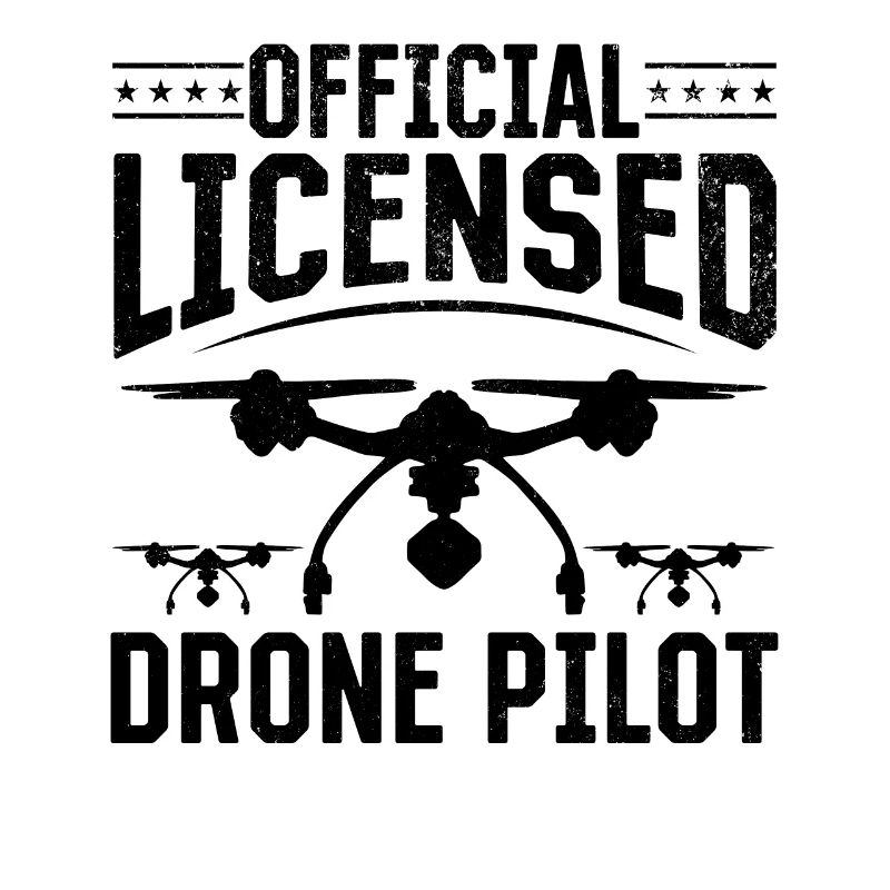 Official Licensed Drone Pilot - Quadcopter Drone P
