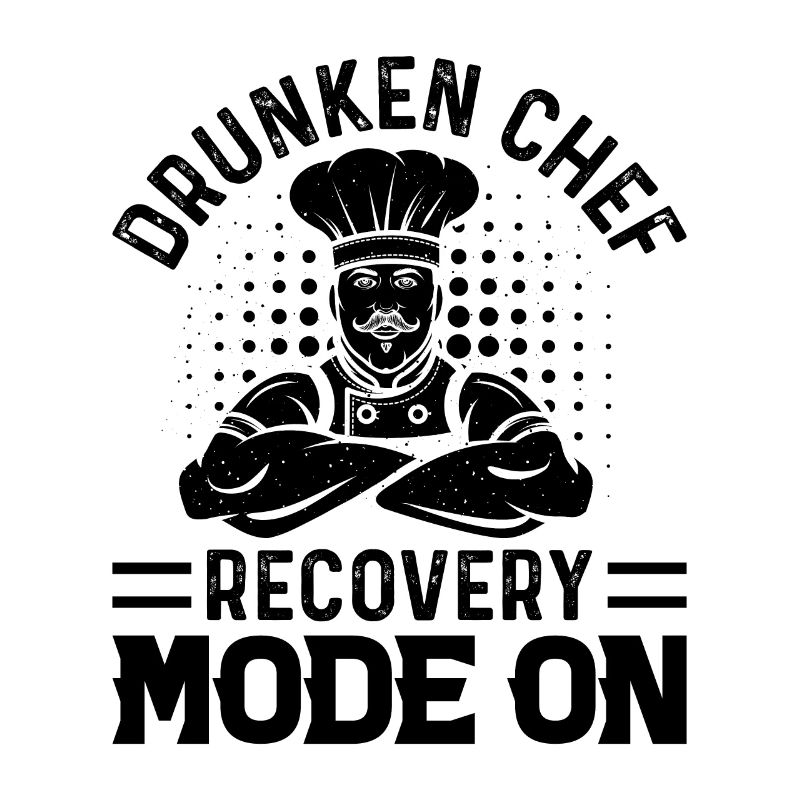 Drunken Chef Recovery Mode On Cooking & Beer Lover