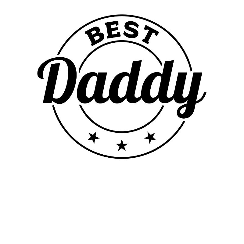 Best Daddy - Father's Day Daddy
