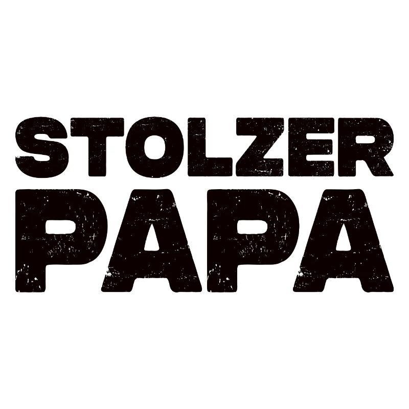 Stolzer Papa