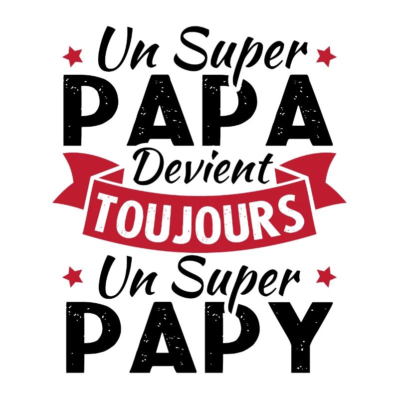 Un super papa devient toujours un super papy