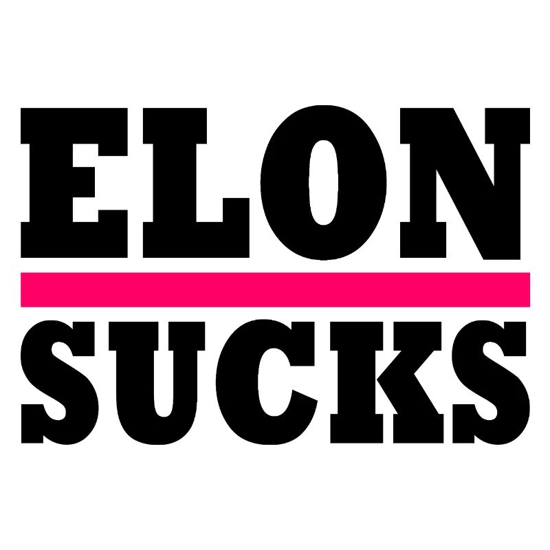 Elon sucks