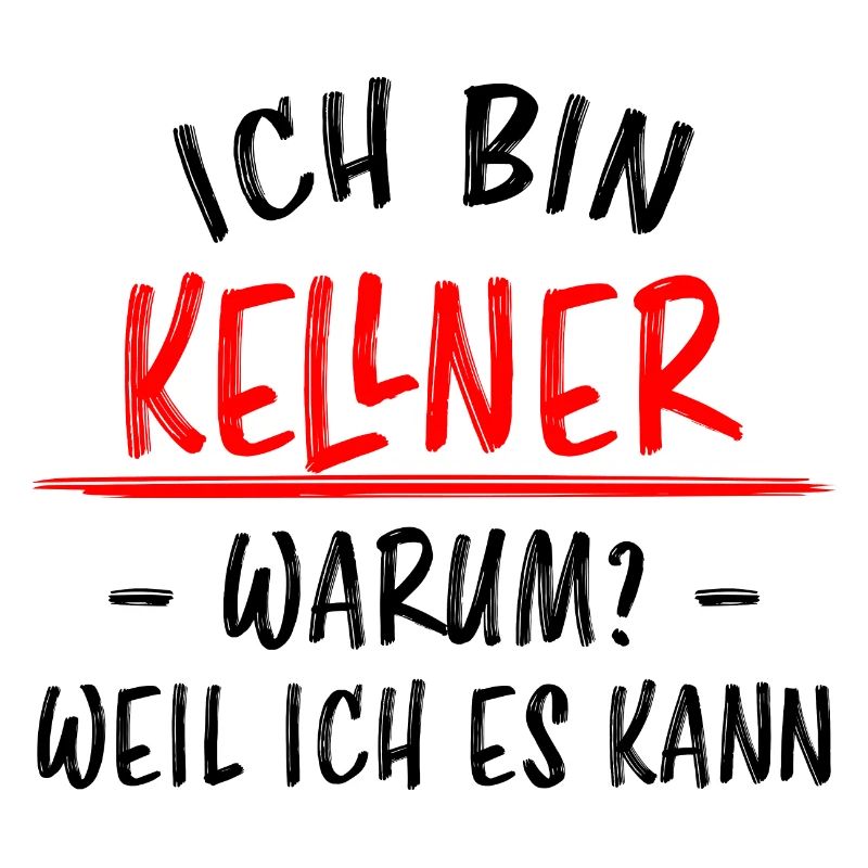 Kellner Lustige Spruch Service Restaurant Geschenk