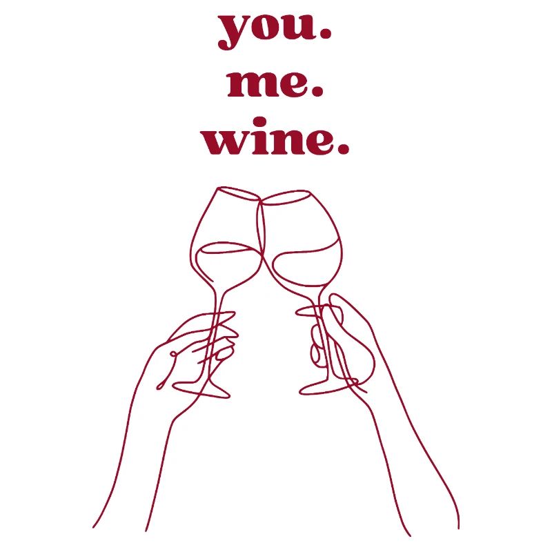 Du. Ich. Wein.