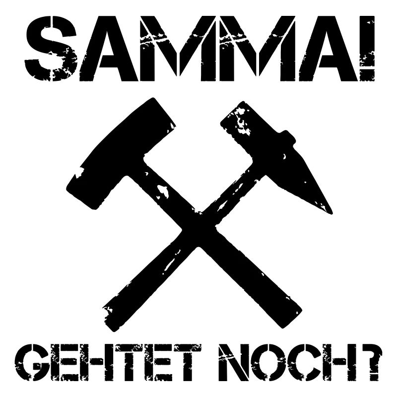 SAMMA! Gehtet noch?