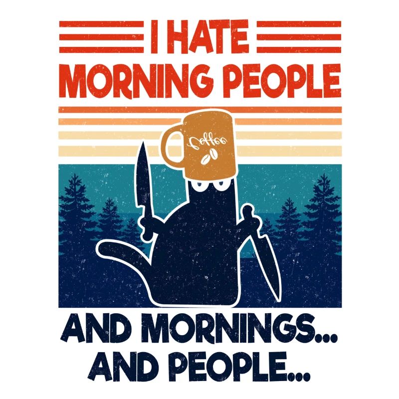 I hate morning People Funny Cat Katze Geschenkidee