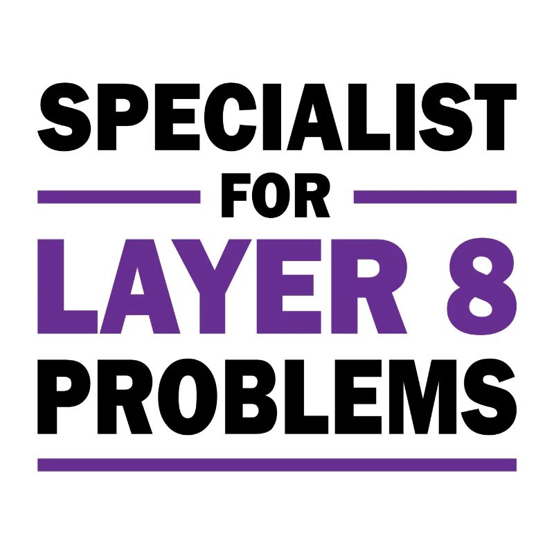 Layer 8 Programmierer Spruch Geschenk