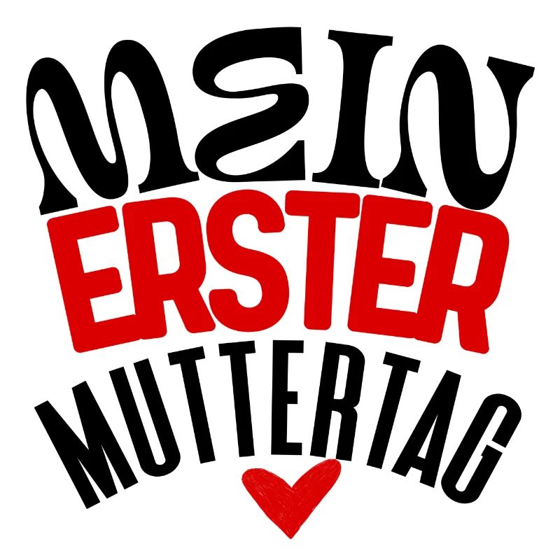 Mein erster Muttertag