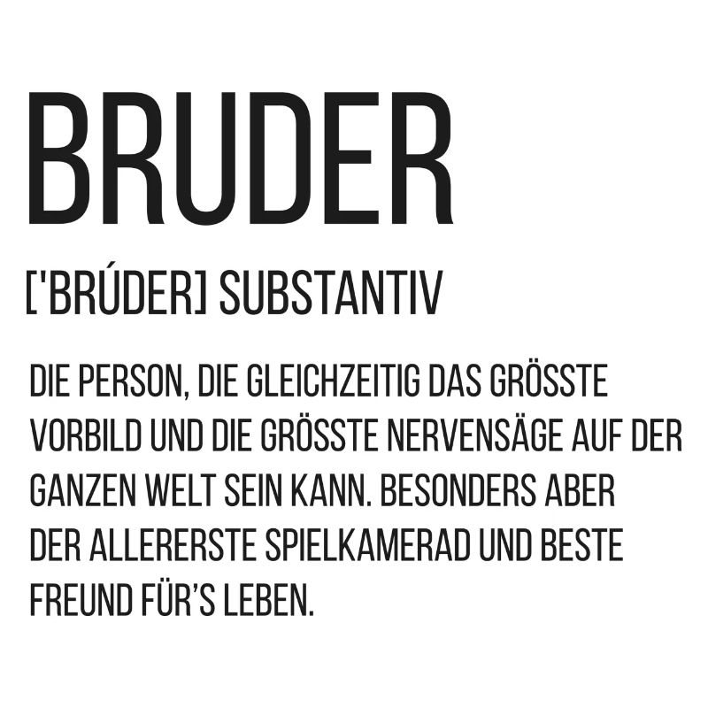 Spruchdesign - bester Bruder