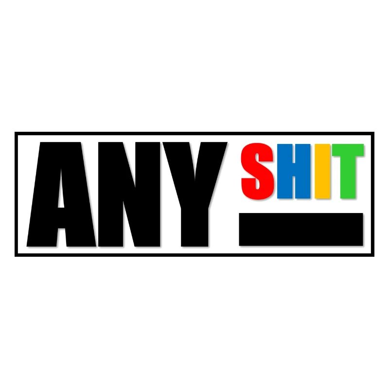ANYshit4U