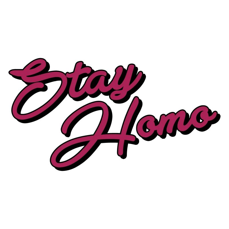 Stay Homo