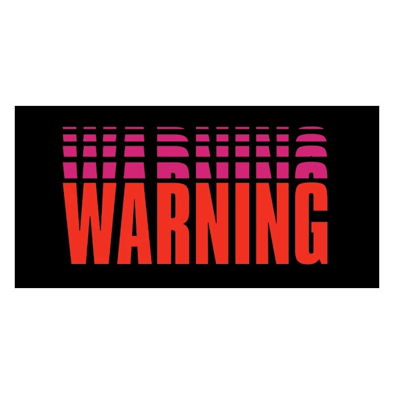 Warning