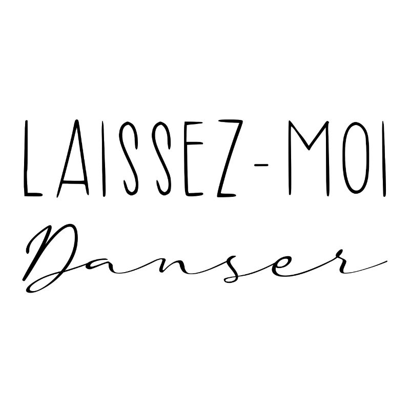 Laissez-moi danser
