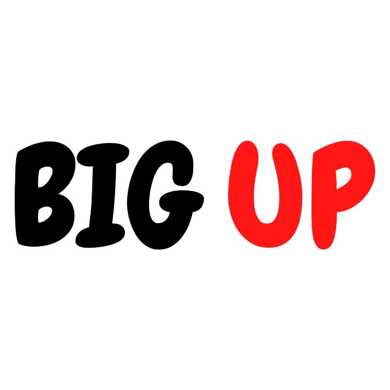 BIG UP