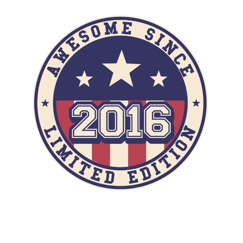 Awesome Since 2016 6e anniversaire