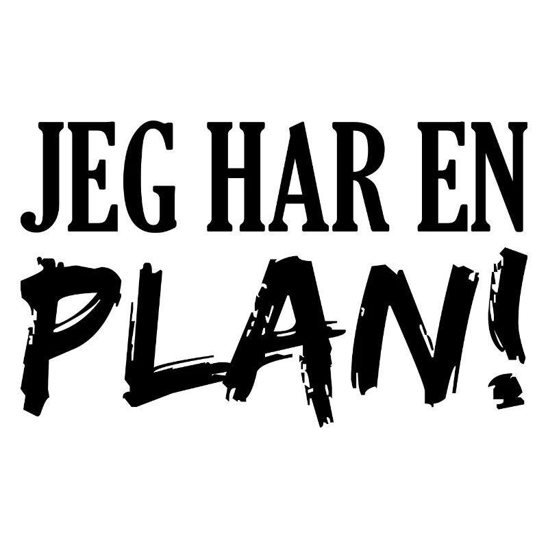 Ich habe einen Plan dänisch Kult Geschenkidee