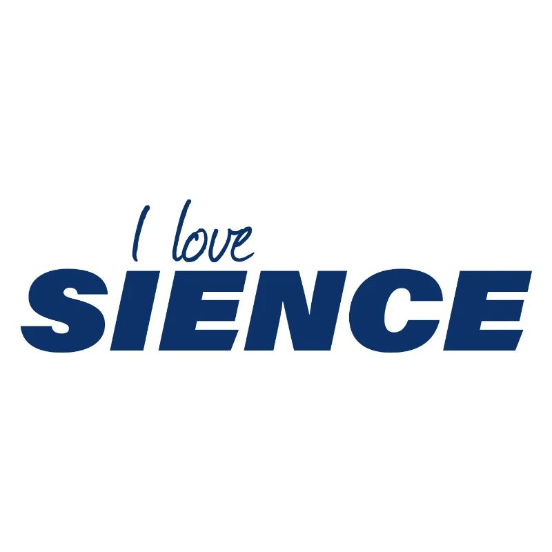 I LOVE SCIENCE