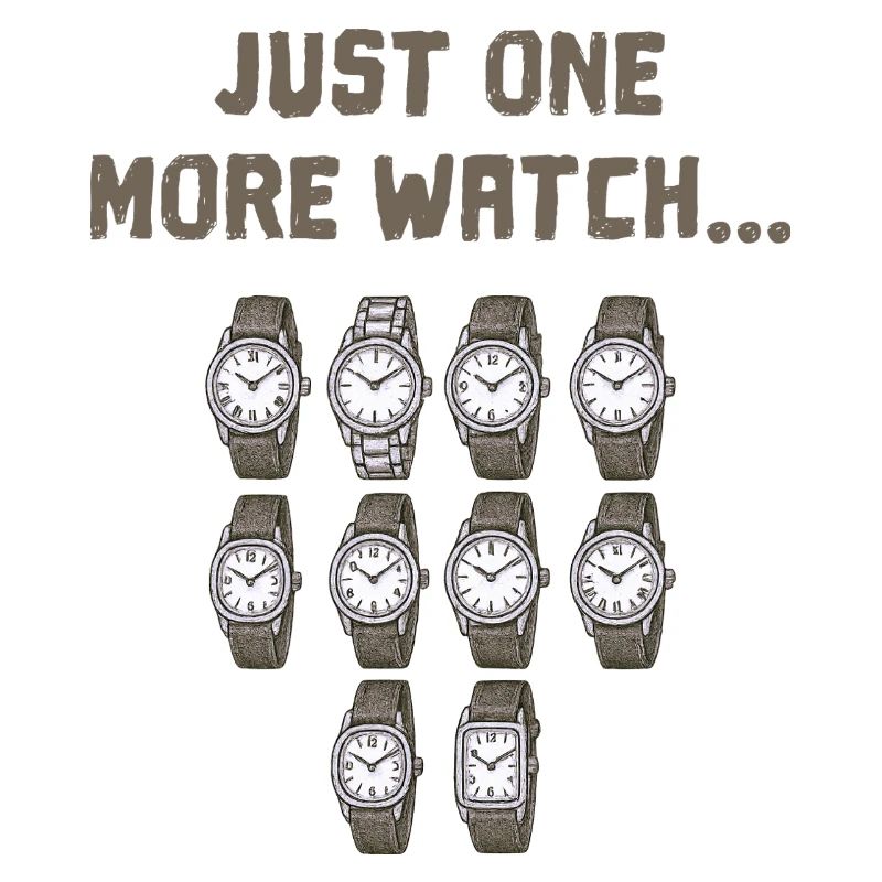 Only one watch is missing from the collection