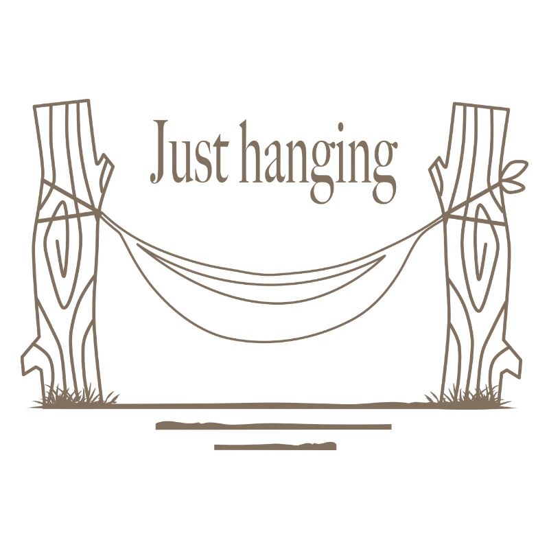 Just hanging
