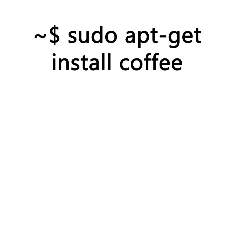 sysadmin linux sudo apt-get coffee programmer