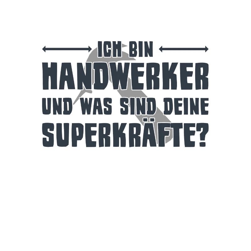 Handwerker Spruch