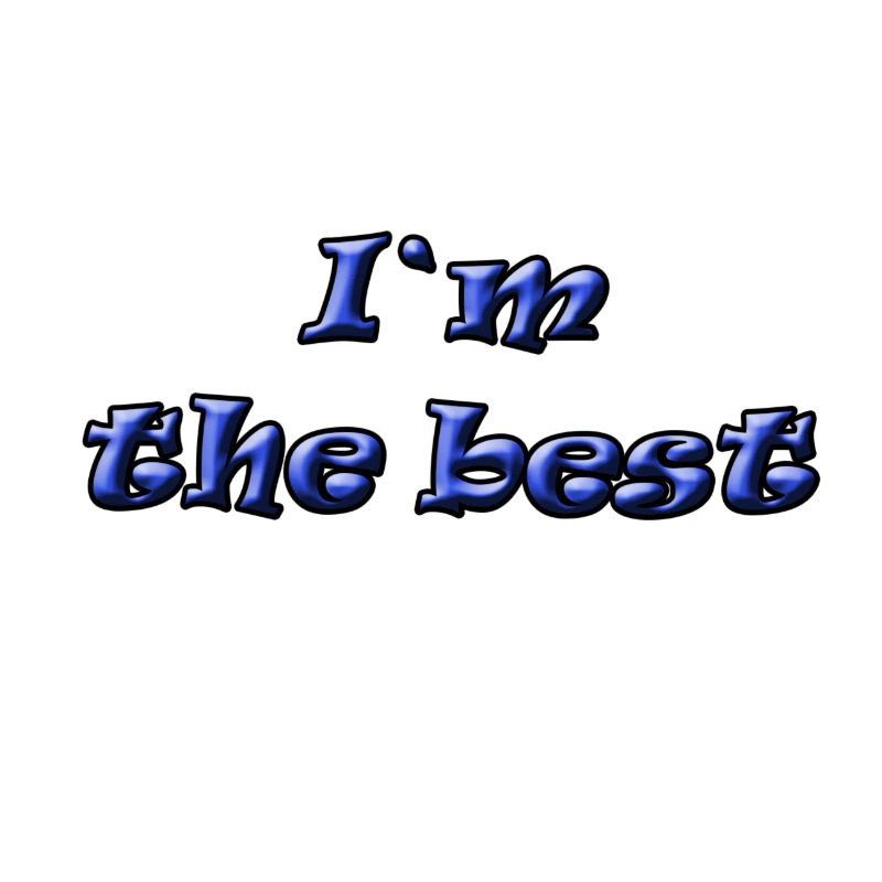 ICH BIN DER BESTE
