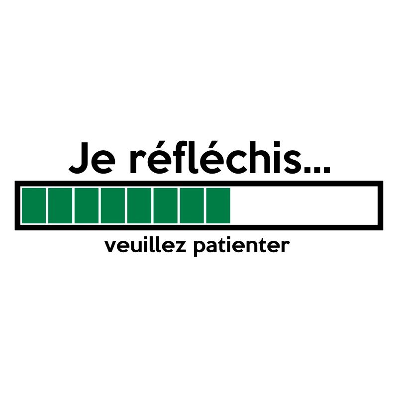 je réfléchis