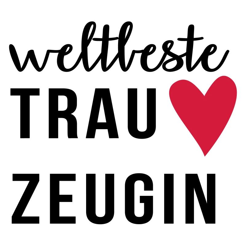 Weltbeste Trauzeugin