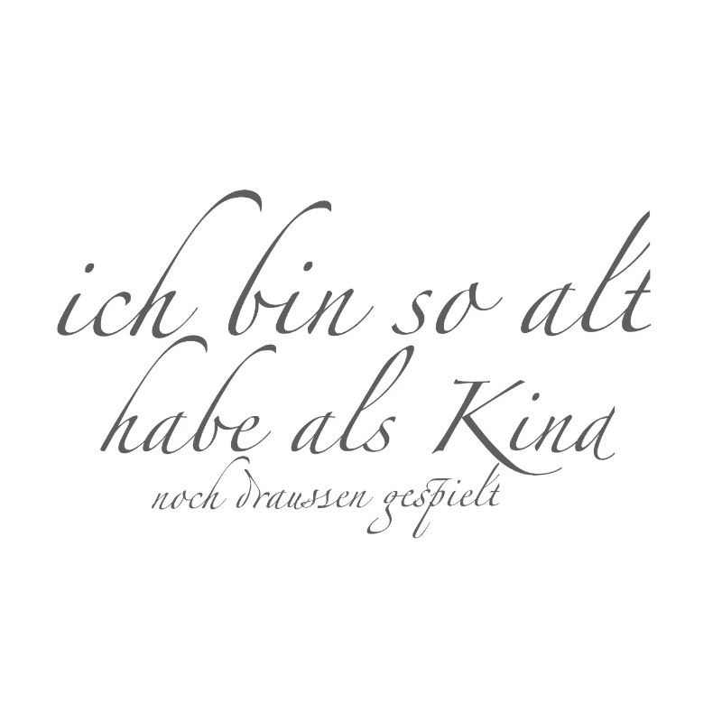 ich bin so alt