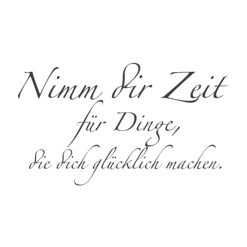 nimm dir Zeit