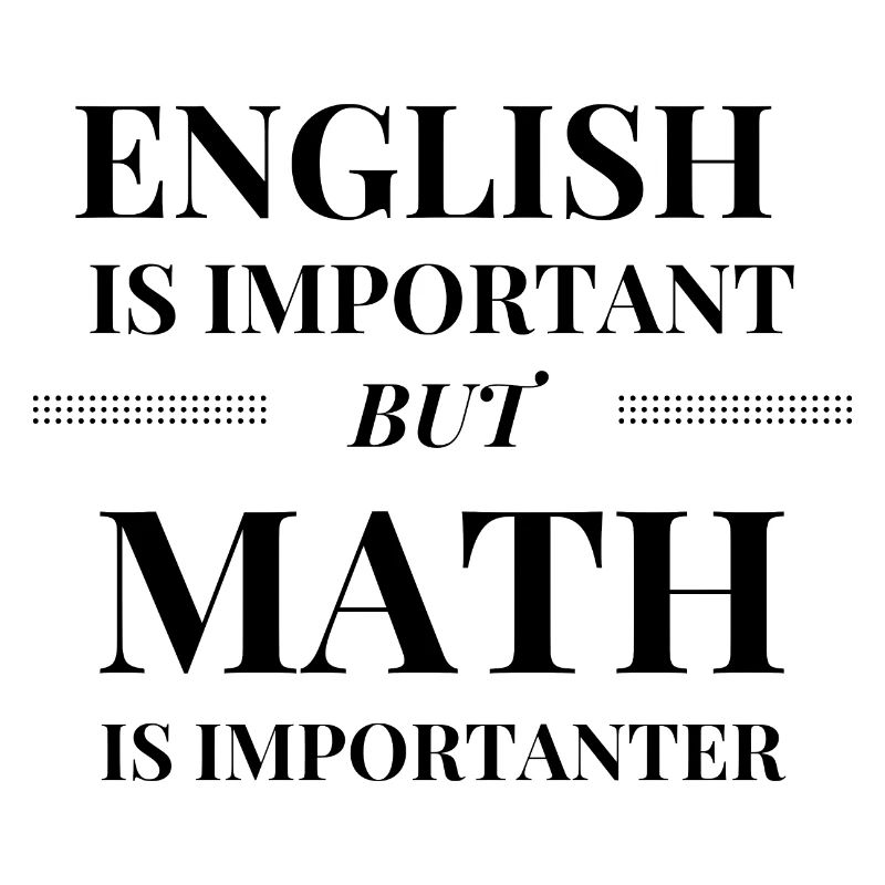 Math is Importanter