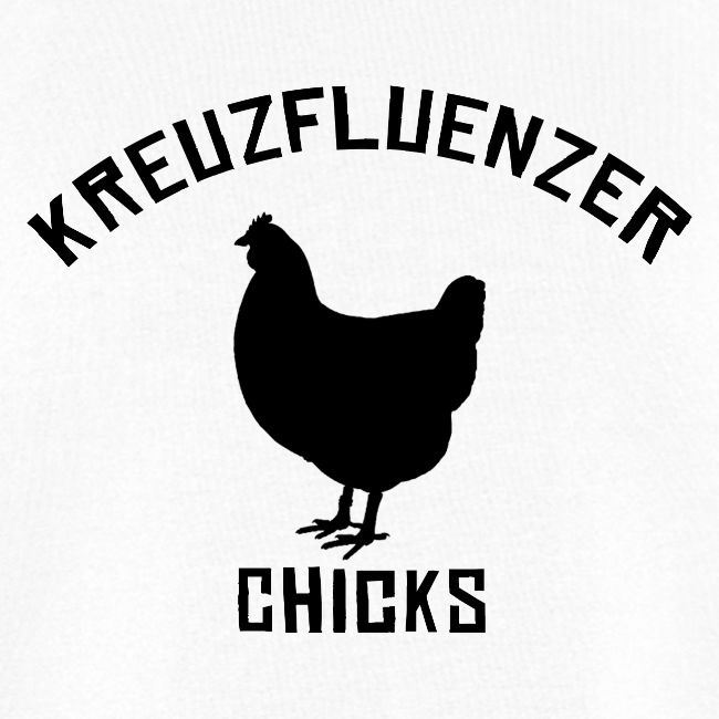 Kreuzfluenzer Chicks BLACK