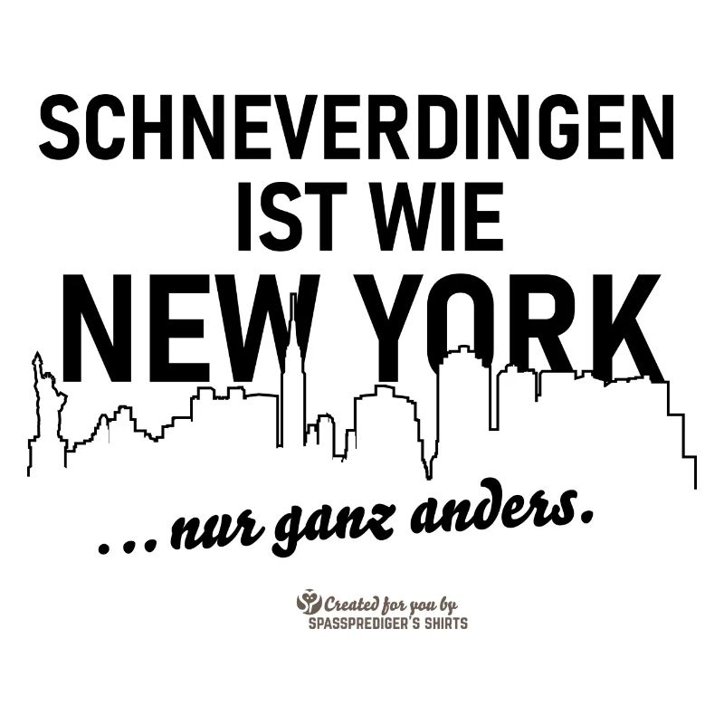 Schneverdingen Sprüche Design Merch