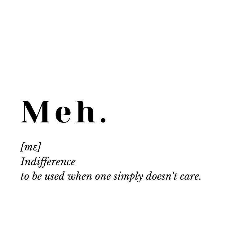 Meh.