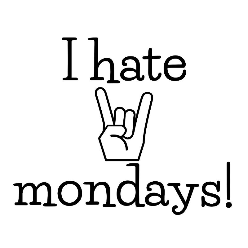 Mondays