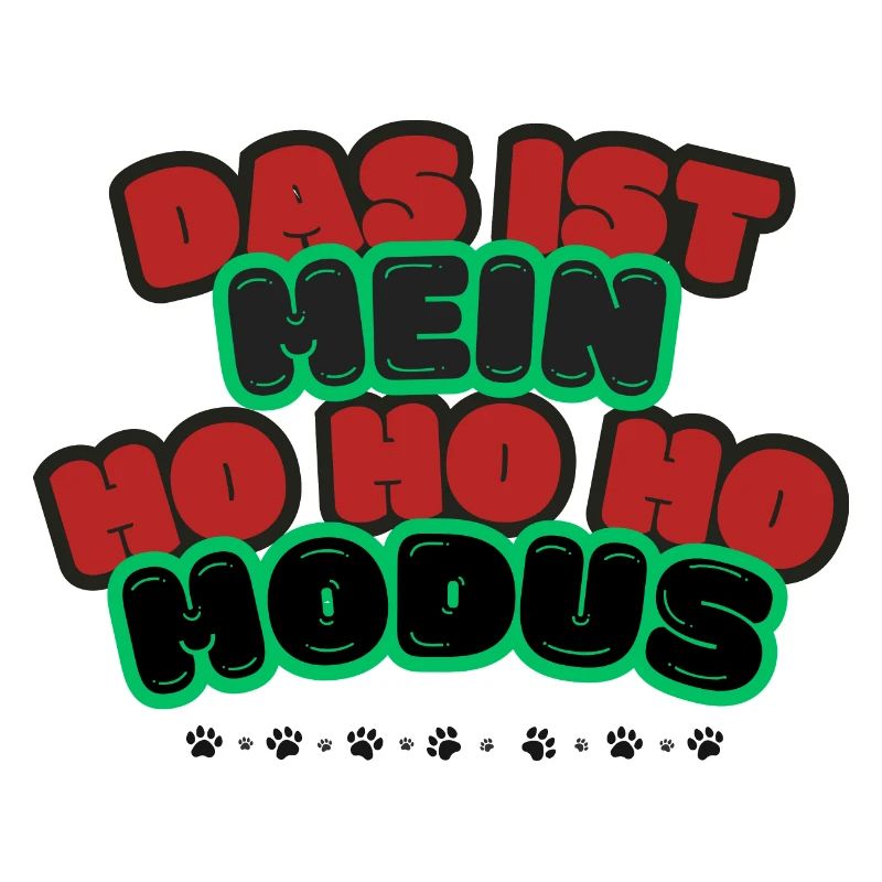 Ho ho ho Modus Spruch Design