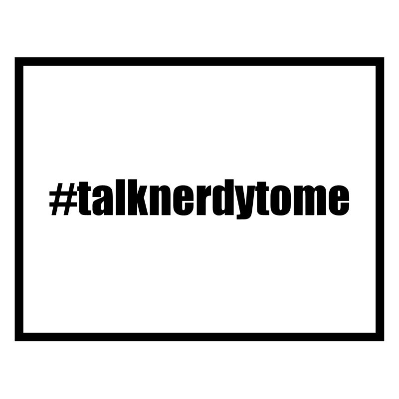 Talk Nerdy