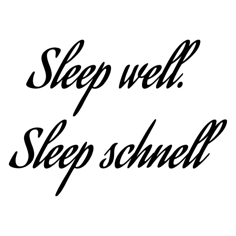 Sleep well