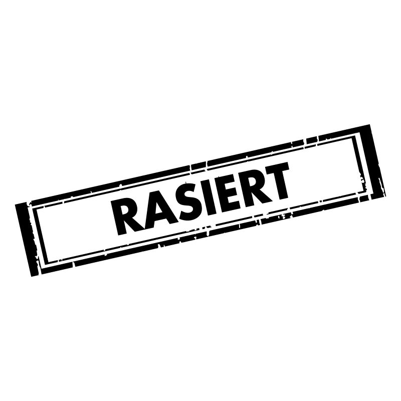 Rasiert