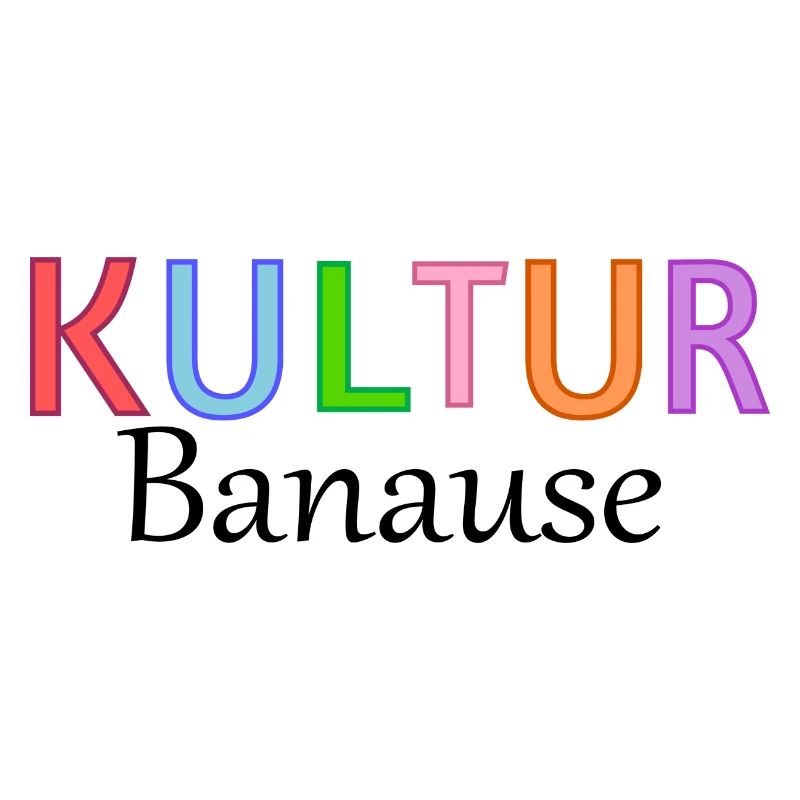 Kultur Banause