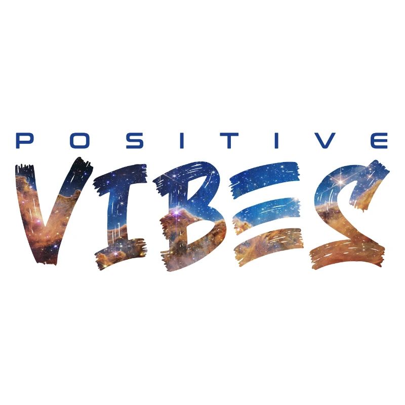 Positive Vibes