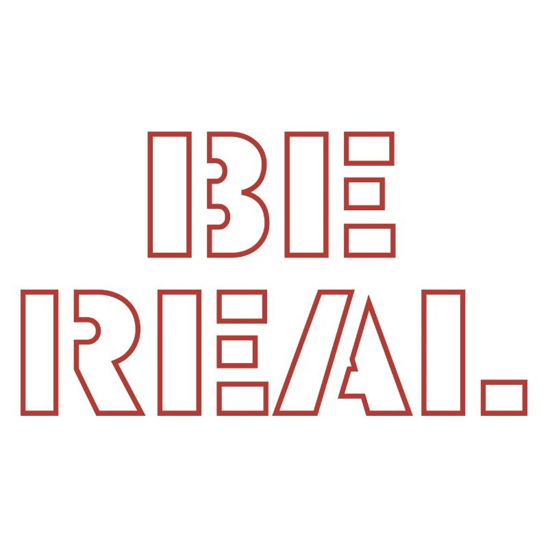 be real