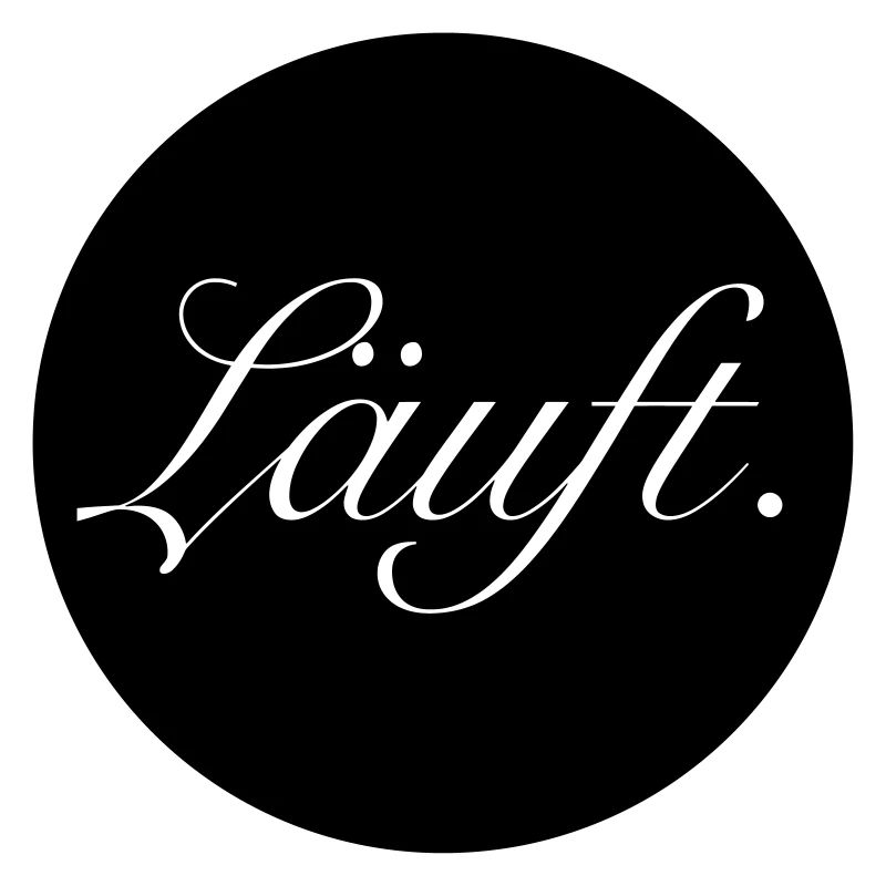 Läuft.